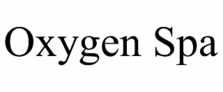 OXYGEN SPA
