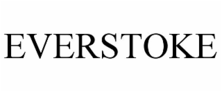 EVERSTOKE