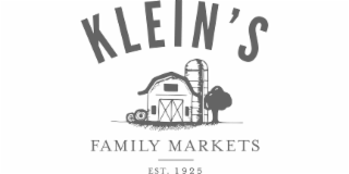 KLEIN'S FAMILY MARKETS EST. 1925