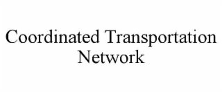 COORDINATED TRANSPORTATION NETWORK