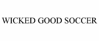 WICKED GOOD SOCCER