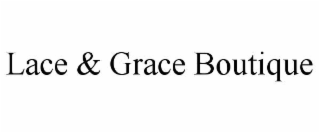 LACE & GRACE BOUTIQUE