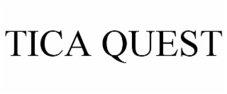 TICA QUEST