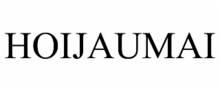 HOIJAUMAI