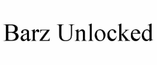 BARZ UNLOCKED