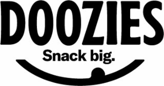 DOOZIES SNACK BIG.