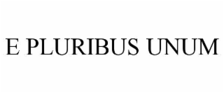 E PLURIBUS UNUM