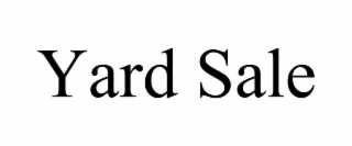 YARD SALE