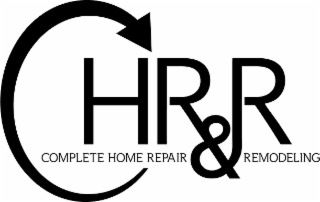 CHRR COMPLETE HOME REPAIR & REMODELING