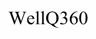 WELLQ360