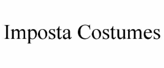 IMPOSTA COSTUMES