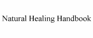 NATURAL HEALING HANDBOOK