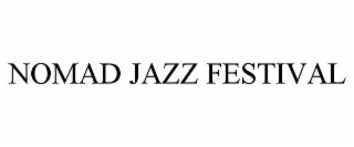 NOMAD JAZZ FESTIVAL