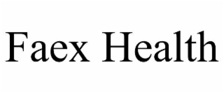 FAEX HEALTH