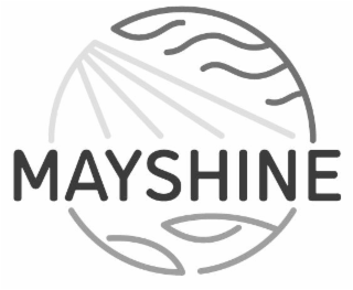 MAYSHINE