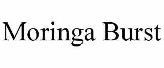 MORINGA BURST
