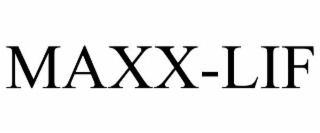 MAXX-LIF