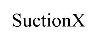 SUCTIONX