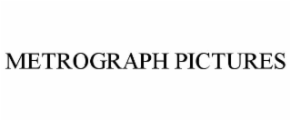 METROGRAPH PICTURES