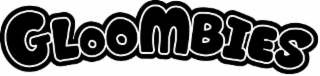 GLOOMBIES