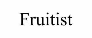 FRUITIST