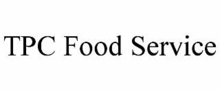 TPC FOOD SERVICE