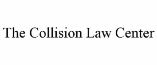 THE COLLISION LAW CENTER