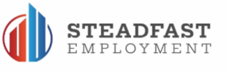 STEADFAST EMPLOYMENT