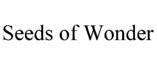 SEEDS OF WONDER
