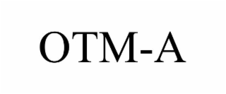OTM-A