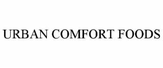 URBAN COMFORT FOODS