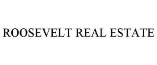 ROOSEVELT REAL ESTATE