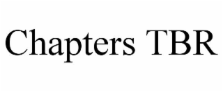 CHAPTERS TBR