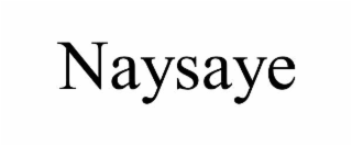 NAYSAYE