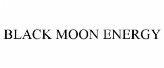BLACK MOON ENERGY