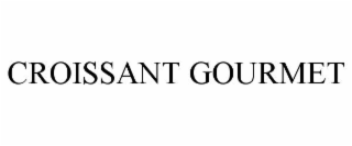 CROISSANT GOURMET