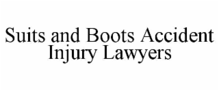 SUITS AND BOOTS ACCIDENT INJURY LAWYERS