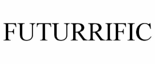 FUTURRIFIC