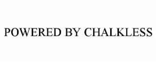 POWERED BY CHALKLESS