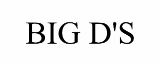 BIG D'S