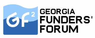 GF 2 GEORGIA FUNDERS' FORUM