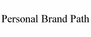 PERSONAL BRAND PATH