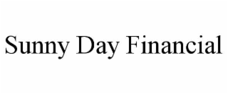 SUNNY DAY FINANCIAL