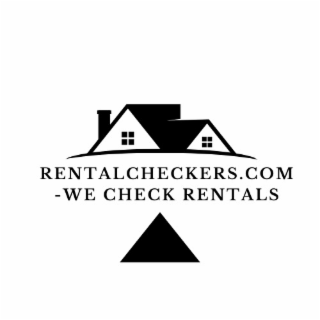RENTALCHECKERS.COM -WE CHECK RENTALS