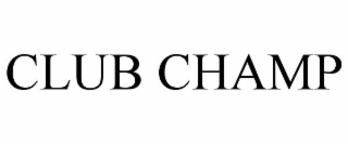 CLUB CHAMP
