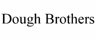 DOUGH BROTHERS