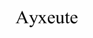 AYXEUTE
