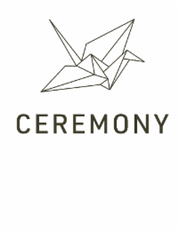 CEREMONY