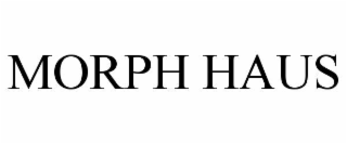 MORPH HAUS
