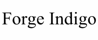 FORGE INDIGO